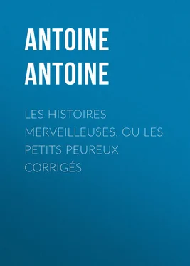 Antoine Antoine Les Histoires merveilleuses, ou les Petits Peureux corrigés обложка книги