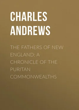 Charles Andrews The Fathers of New England: A Chronicle of the Puritan Commonwealths обложка книги