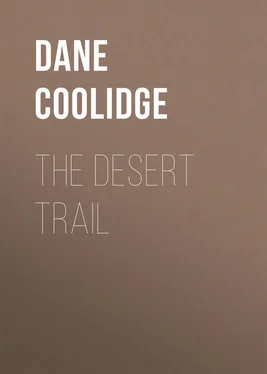 Dane Coolidge The Desert Trail обложка книги