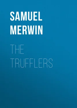 Samuel Merwin The Trufflers обложка книги
