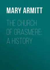 Mary Armitt - The Church of Grasmere - A History