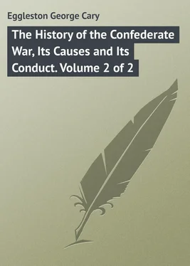 George Eggleston The History of the Confederate War, Its Causes and Its Conduct. Volume 2 of 2 обложка книги