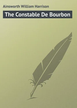William Ainsworth The Constable De Bourbon обложка книги
