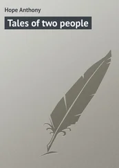 Anthony Hope - Tales of two people