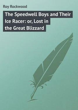Roy Rockwood The Speedwell Boys and Their Ice Racer: or, Lost in the Great Blizzard обложка книги