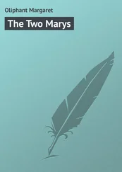 Margaret Oliphant - The Two Marys