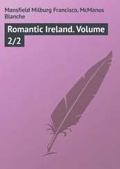 Milburg Mansfield - Romantic Ireland. Volume 2/2