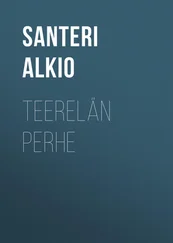 Santeri Alkio - Teerelän perhe