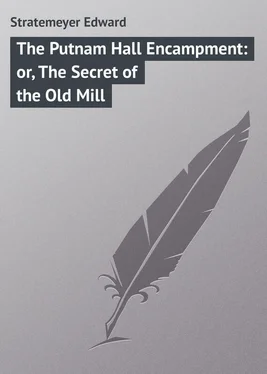 Edward Stratemeyer The Putnam Hall Encampment: or, The Secret of the Old Mill обложка книги