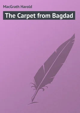 Harold MacGrath The Carpet from Bagdad обложка книги