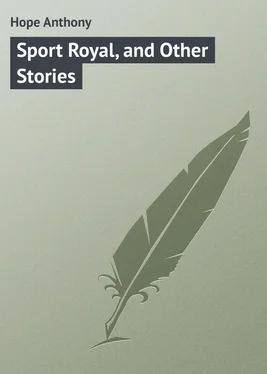 Anthony Hope Sport Royal, and Other Stories обложка книги