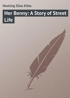 Silas Hocking Her Benny: A Story of Street Life обложка книги