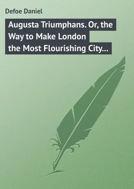 Daniel Defoe Augusta Triumphans. Or, the Way to Make London the Most Flourishing City in the Universe обложка книги