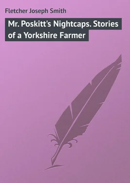 Joseph Fletcher Mr. Poskitt's Nightcaps. Stories of a Yorkshire Farmer обложка книги