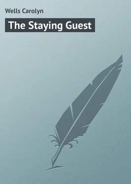 Carolyn Wells The Staying Guest обложка книги