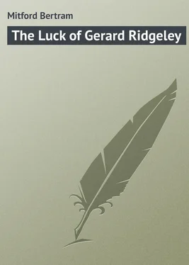 Bertram Mitford The Luck of Gerard Ridgeley обложка книги