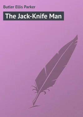 Ellis Butler The Jack-Knife Man обложка книги