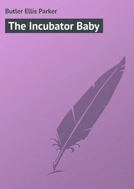 Ellis Butler The Incubator Baby обложка книги