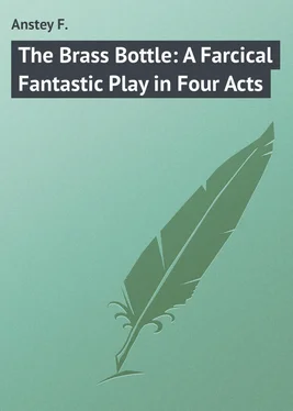 F. Anstey The Brass Bottle: A Farcical Fantastic Play in Four Acts обложка книги