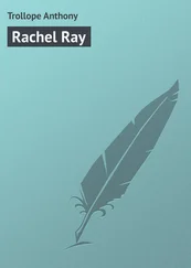 Anthony Trollope - Rachel Ray