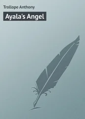 Anthony Trollope - Ayala's Angel