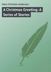 Hans Andersen - A Christmas Greeting - A Series of Stories