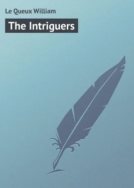 William Le Queux The Intriguers обложка книги