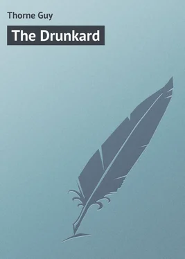 Guy Thorne The Drunkard обложка книги