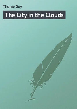 Guy Thorne The City in the Clouds обложка книги