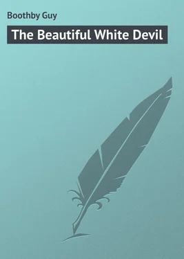 Guy Boothby The Beautiful White Devil обложка книги