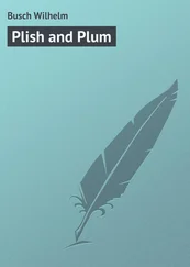 Wilhelm Busch - Plish and Plum