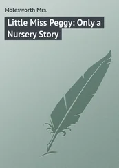 Mrs. Molesworth - Little Miss Peggy - Only a Nursery Story