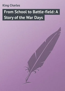 Charles King From School to Battle-field: A Story of the War Days обложка книги