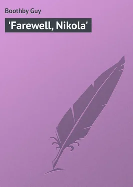 Guy Boothby 'Farewell, Nikola' обложка книги