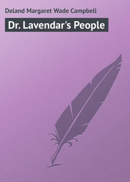 Margaret Deland Dr. Lavendar's People обложка книги