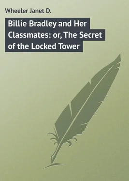 Janet Wheeler Billie Bradley and Her Classmates: or, The Secret of the Locked Tower обложка книги