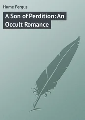 Fergus Hume - A Son of Perdition - An Occult Romance