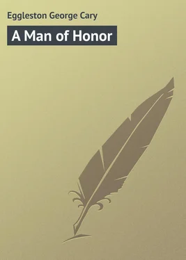 George Eggleston A Man of Honor обложка книги