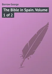 George Borrow - The Bible in Spain. Volume 1 of 2