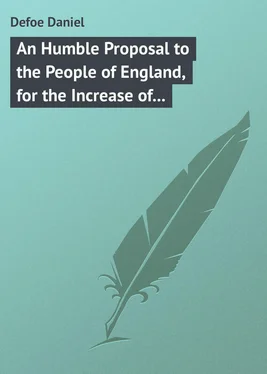 Daniel Defoe An Humble Proposal to the People of England, for the Increase of their Trade, and Encouragement of Their Manufactures. Whether the Present Uncertainty of Affairs Issues in Peace or War