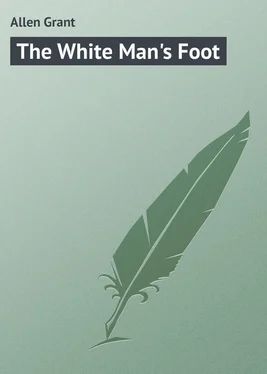 Grant Allen The White Man's Foot обложка книги