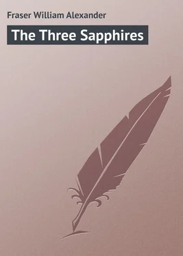 William Fraser The Three Sapphires обложка книги