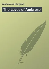 Margaret Vandercook - The Loves of Ambrose
