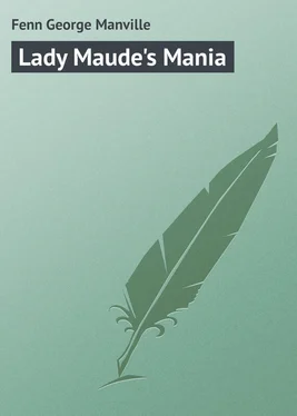 George Fenn Lady Maude's Mania обложка книги