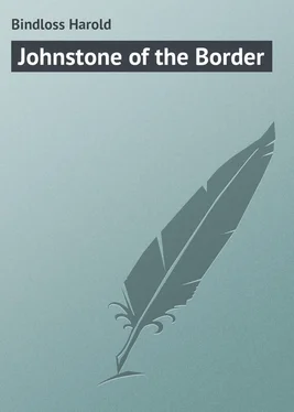 Harold Bindloss Johnstone of the Border обложка книги