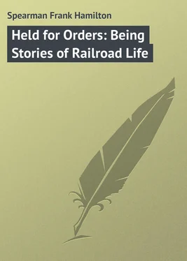 Frank Spearman Held for Orders: Being Stories of Railroad Life обложка книги