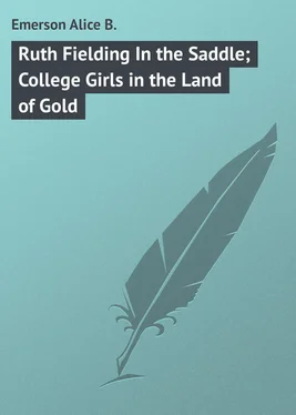 Alice Emerson Ruth Fielding In the Saddle; College Girls in the Land of Gold обложка книги