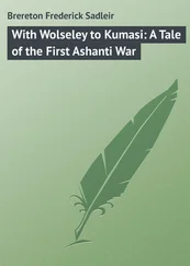 Frederick Brereton - With Wolseley to Kumasi - A Tale of the First Ashanti War