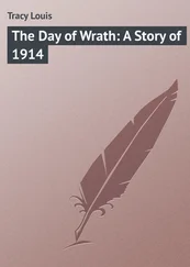 Louis Tracy - The Day of Wrath - A Story of 1914