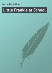 Madeline Leslie - Little Frankie at School